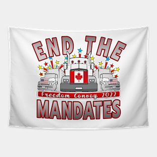 END MANDATES - TRUCKERS FREEDOM CONVOY 2022 - THANKS TO THE CANADIAN TRUCKERS SILVER Tapestry