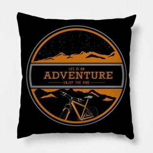 Life is an adventure Pillow