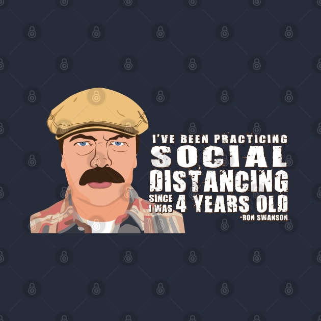 Ron Swanson Social Distancing by ZZDeZignZ