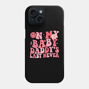 On My  's Last Nerve Father's Day New Dad Phone Case