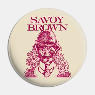 Savoy Brown Pin