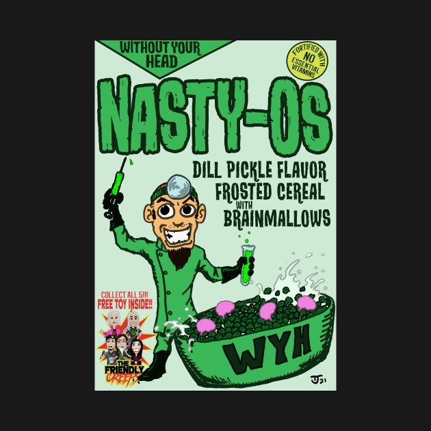 Disover Nasty-Os Without Your Head Monster Cereal - Horror - T-Shirt