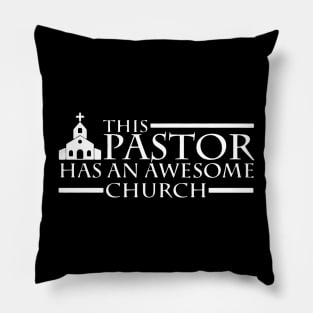 This Pastor Has An Awesome Church Pillow