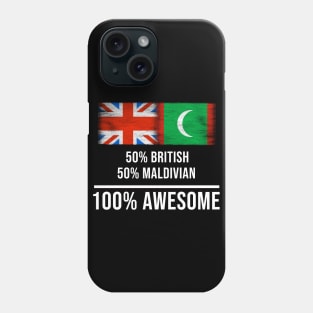 50% British 50% Maldivian 100% Awesome - Gift for Maldivian Heritage From Maldives Phone Case