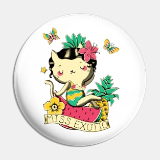 Miss Exotic Pin