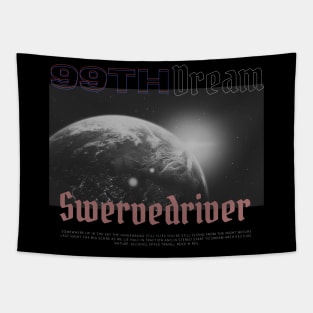 Swervedriver - 99TH Dream // In album Fan Art designs Tapestry