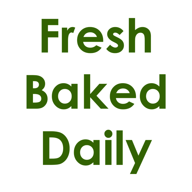 Fresh Baked Daily by MelissaJBarrett