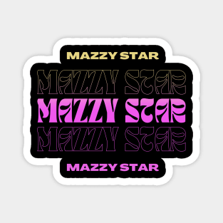 Mazzy Star // Typography Fan Art Design Magnet