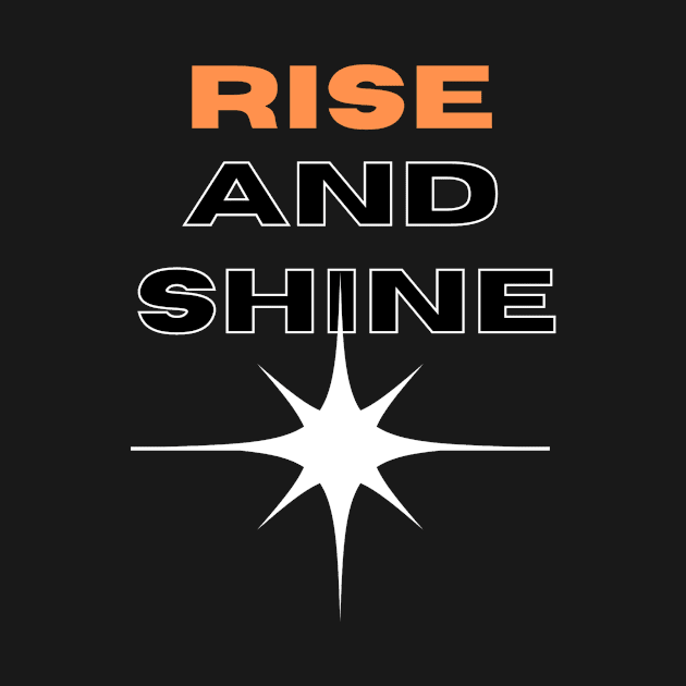 RISE AND SHINE by HTA DESIGNS