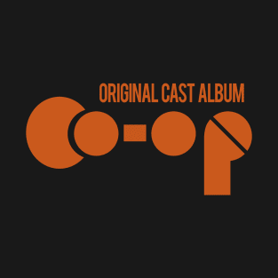 Co-Op Original Cast Album T-Shirt