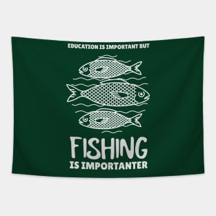 Catching fishes is better than education Tapestry