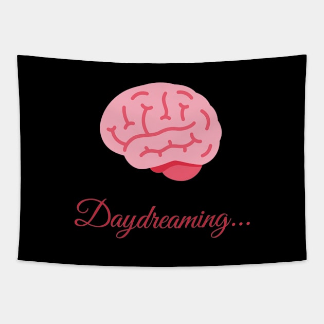 Daydreamer - Daydreaming... Tapestry by Be BOLD