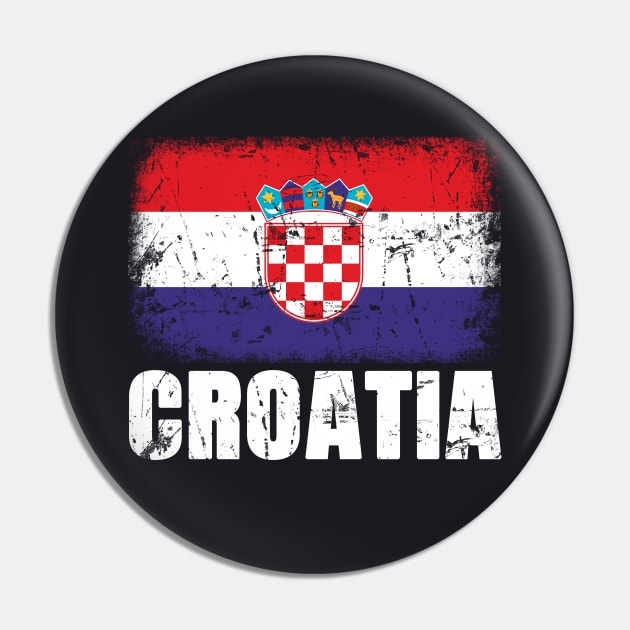 Croatia grunge distressed Flag Pin by Foxxy Merch