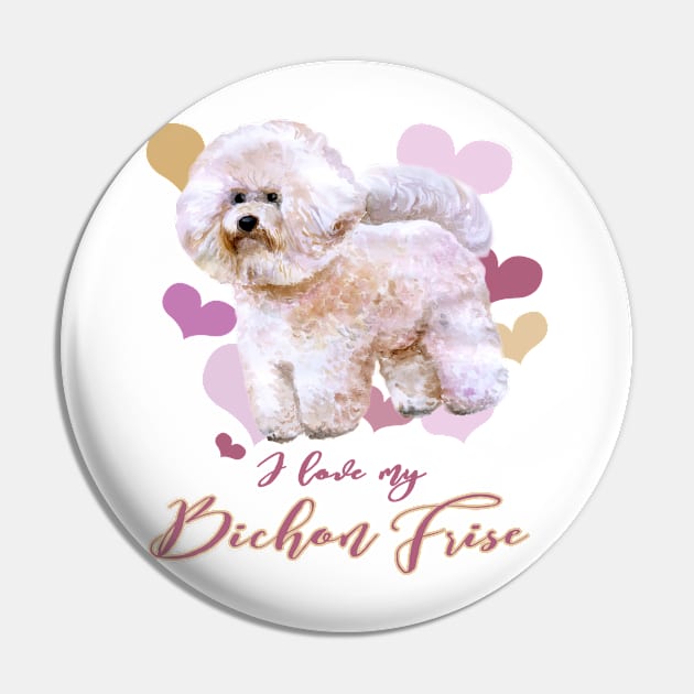 I Love My Bichon Frise! Especially for Bichons Frise Dog Lovers! Pin by rs-designs