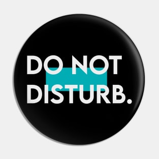 Do not disturb Pin