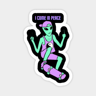 Alien: I Come In Peace Magnet