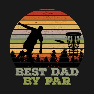 Best Dad By Par Disc Golf vintage T-Shirt