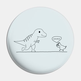 T-Rex evolution into chicken (Grandma) Pin