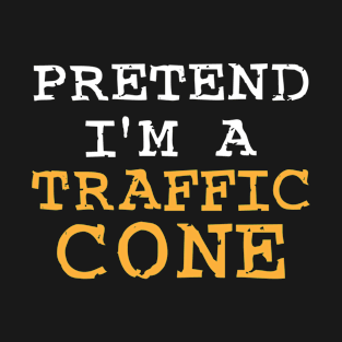 Funny Pretend I'm A Traffic Cone Halloween Men women Kids T-Shirt