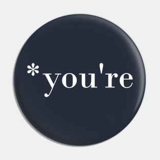 You're Pin