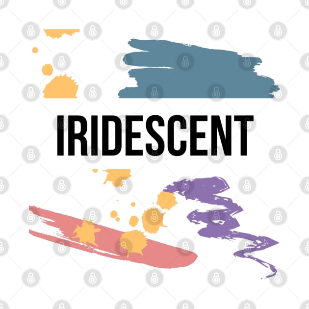 Iridescent by Emma Lorraine Aspen