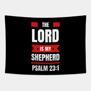 The Lord Is My Shepherd | Bible Verse Psalm 23:1 Tapestry