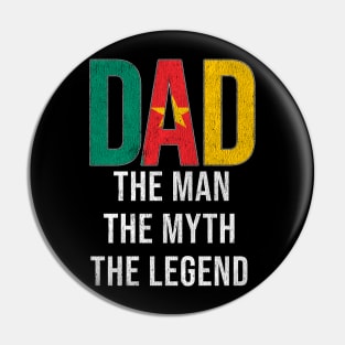 Cameroonian Dad The Man The Myth The Legend - Gift for Cameroonian Dad With Roots From Cameroonian Pin