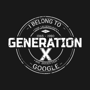 generation x 1965-1980 T-Shirt