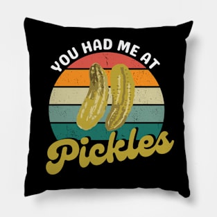 You Had Me At Pickles Retro Sunset Pillow