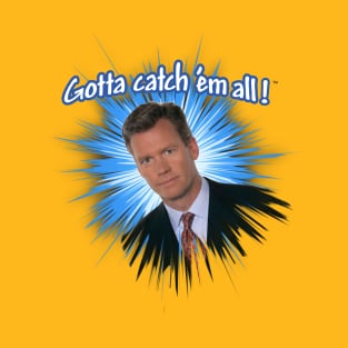 Chris Hansen: Catch them all T-Shirt