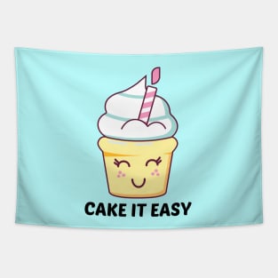 Cake It Easy - Cute Cake Pun Tapestry