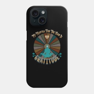 Gratitude Thankful Resolution Unisex T shirt Phone Case