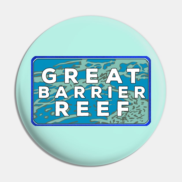 Great Barrier Reef Pin by DiegoCarvalho