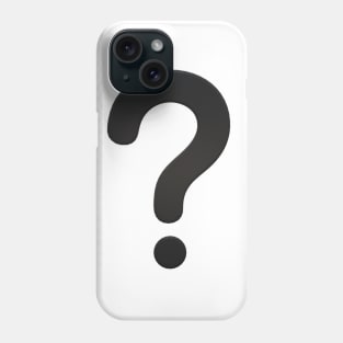 QUESTION MARK Phone Case