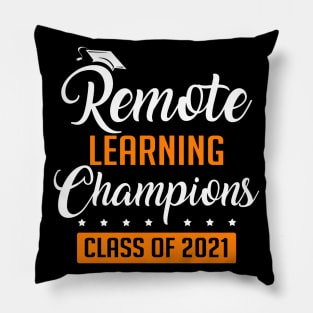 Remote learning champions class of 2021 Pillow