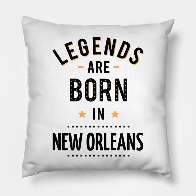 Legends Are Born In New Orleans Pillow by ProjectX23Red