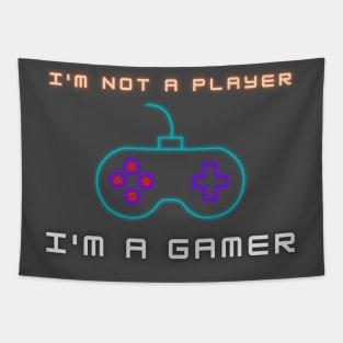 I'm Not A Player, I'm A Gamer Tapestry