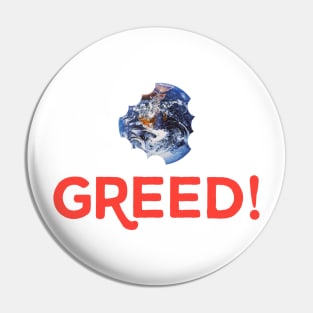 GREED Pin