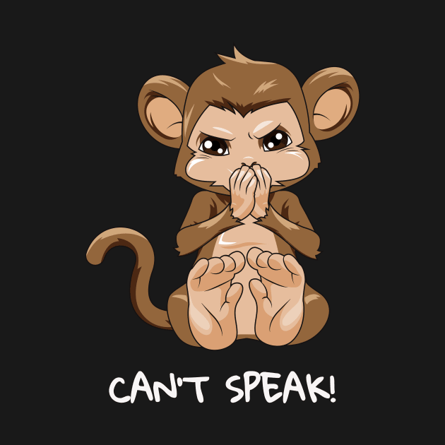 Can't Speak monkey SHIRT Ape stop talking Funny Gift by ELFEINHALB