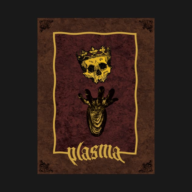 Dethroned Kingdom by Plasma