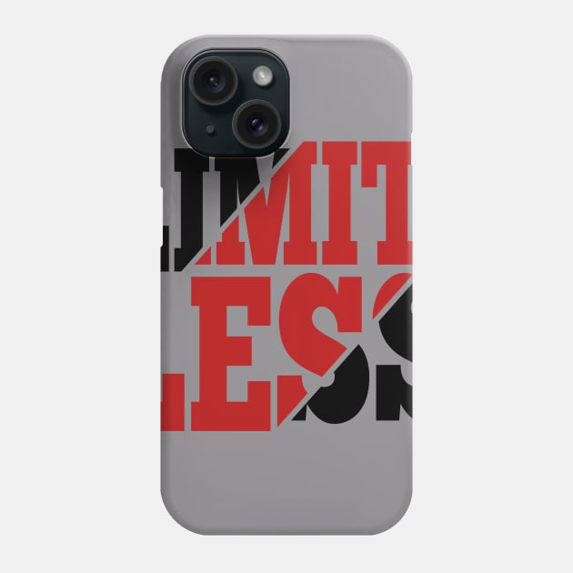 LIMITLESS Phone Case by shirt.des