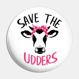 Save The Udders Cow Breast Cancer Awareness Pin