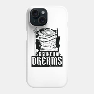 Broken Dreams ver 3 Phone Case