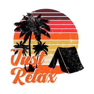 Just Relax T-Shirt