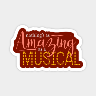 Nothing's As Amazing As A Musical Magnet