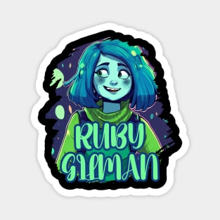 RUBY GILMAN Magnet