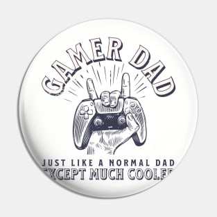 Gamer Dad Pin