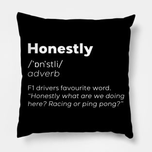 Formula 1 meme - Honestly word meaning dictionary definition - Seb Vettel | Racing car Pillow