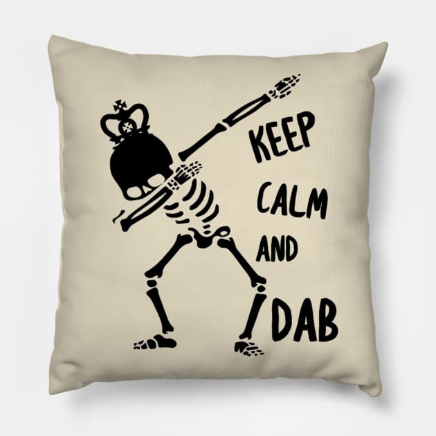 Keep Calm And Dab Skeleton Pillow by Graffix