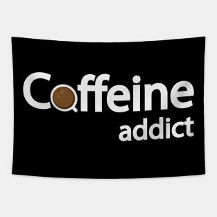 Caffeine addict text design Tapestry